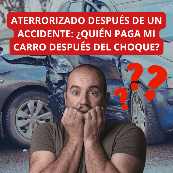 Quién paga carro despues de un accidente?